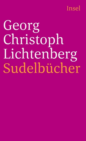 Sudelbücher von Lichtenberg,  Georg Christoph, Mautner,  Franz H