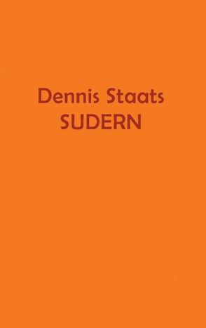 Sudern von Staats,  Dennis