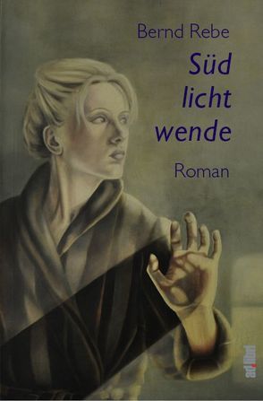 Südlichtwende von Rebe,  Bernd