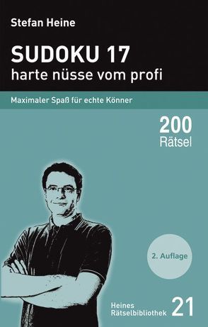 Sudoku 17 – harte nüsse vom profi von Heine,  Stefan
