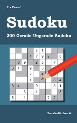 Sudoku 200 Gerade-Ungerade-Sudoku von Pussel,  Pia