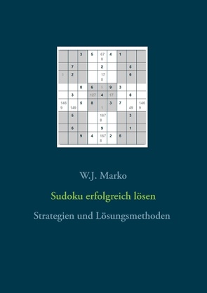 Sudoku erfolgreich lösen von Marko,  W. J.