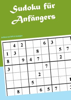 Sudoku für Anfänger von Schwab,  Dennis