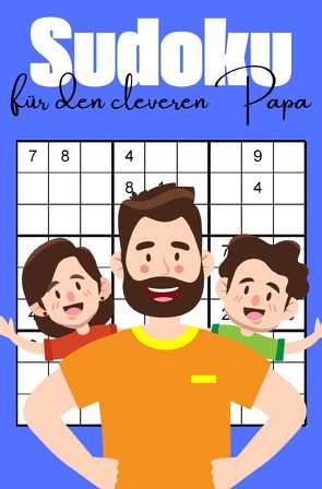 Sudoku für den cleveren Papa von Frangoro,  Isantina