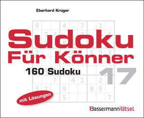 Sudoku für Könner 17 von Krüger,  Eberhard