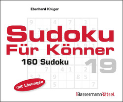 Sudoku für Könner 19 von Krüger,  Eberhard