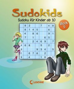 Sudoku für Kinder ab 10. Block 5 von Press,  Deike, Schoening,  Nicole