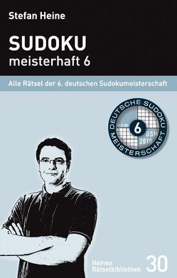 Sudoku meisterhaft 6 von Heine,  Stefan