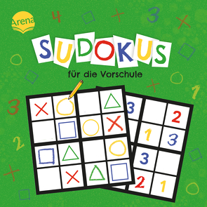 Sudokus für die Vorschule von Arcturus