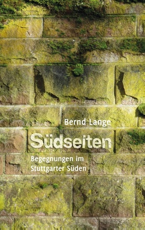 Südseiten von Lange,  Bernd