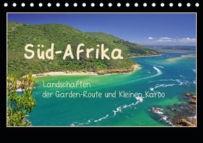 Süd-Afrika – Landschaften der Garden-Route und Kleinen Karoo (Tischkalender 2020 DIN A5 quer) von Liedtke Reisefotografie,  Silke