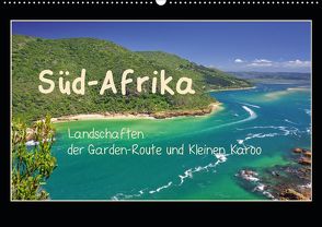 Süd-Afrika – Landschaften der Garden-Route und Kleinen Karoo (Wandkalender 2020 DIN A2 quer) von Liedtke Reisefotografie,  Silke