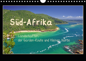 Süd-Afrika – Landschaften der Garden-Route und Kleinen Karoo (Wandkalender 2021 DIN A4 quer) von Liedtke Reisefotografie,  Silke