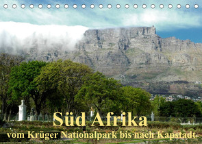 Süd Afrika – vom Krüger Nationalpark bis nach Kapstadt (Tischkalender 2023 DIN A5 quer) von Dürr,  Brigitte