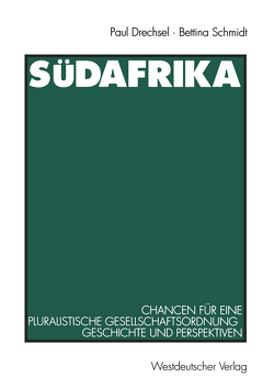 Südafrika von Drechsel,  Paul, Schmidt,  Bettina