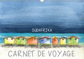 SÜDAFRIKA – CARNET DE VOYAGE (Wandkalender 2018 DIN A3 quer) von Hagge,  Kerstin