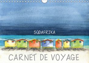 SÜDAFRIKA – CARNET DE VOYAGE (Wandkalender 2019 DIN A4 quer) von Hagge,  Kerstin