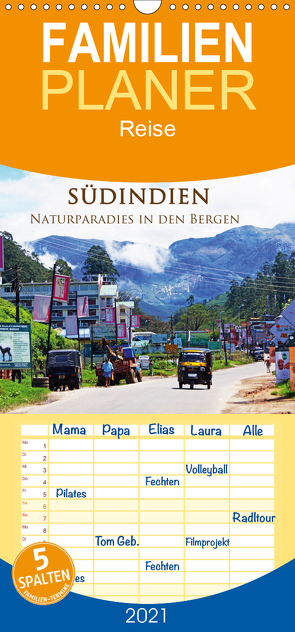 Südindien – Naturparadies in den Bergen – Familienplaner hoch (Wandkalender 2021 , 21 cm x 45 cm, hoch) von Busse,  Alexander