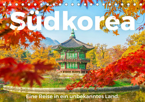 Südkorea – Eine Reise in ein unbekanntes Land. (Tischkalender 2024 DIN A5 quer) von Scott,  M.