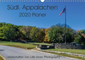 Südl. Appalachen Planer (Wandkalender 2020 DIN A3 quer) von Schroeder - Lille Ulven Photography,  Wiebke