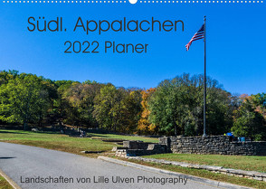 Südl. Appalachen Planer (Wandkalender 2022 DIN A2 quer) von Schroeder - Lille Ulven Photography,  Wiebke