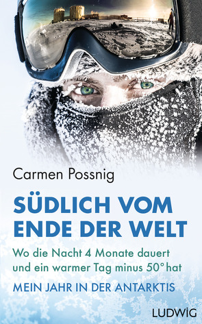 Südlich vom Ende der Welt von Possnig,  Carmen