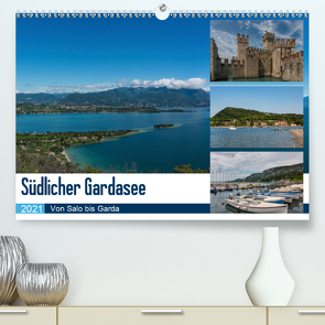 Südlicher Gardasee – Von Salo bis Garda (Premium, hochwertiger DIN A2 Wandkalender 2021, Kunstdruck in Hochglanz) von Laser,  Britta