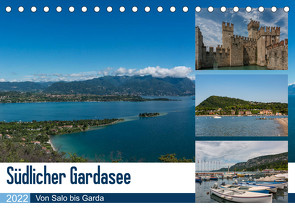 Südlicher Gardasee – Von Salo bis Garda (Tischkalender 2022 DIN A5 quer) von Laser,  Britta