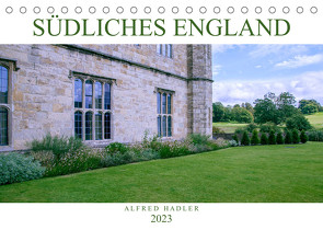 Südliches England (Tischkalender 2023 DIN A5 quer) von Hadler,  Alfred