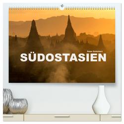 Südostasien (hochwertiger Premium Wandkalender 2024 DIN A2 quer), Kunstdruck in Hochglanz von Schickert,  Peter