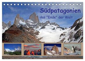 Südpatagonien – das „Ende“ der Welt (Tischkalender 2024 DIN A5 quer), CALVENDO Monatskalender von Albicker,  Gerhard