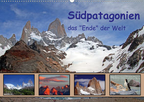 Südpatagonien – das „Ende“ der Welt (Wandkalender 2021 DIN A2 quer) von Albicker,  Gerhard