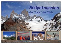 Südpatagonien – das „Ende“ der Welt (Wandkalender 2024 DIN A3 quer), CALVENDO Monatskalender von Albicker,  Gerhard