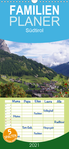 Südtirol 2021 – Familienplaner hoch (Wandkalender 2021 , 21 cm x 45 cm, hoch) von Seidel,  Thilo