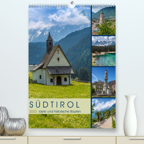 SÜDTIROL Idylle und historische Bauten (Premium, hochwertiger DIN A2 Wandkalender 2023, Kunstdruck in Hochglanz) von Viola,  Melanie