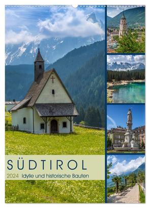 SÜDTIROL Idylle und historische Bauten (Wandkalender 2024 DIN A2 hoch), CALVENDO Monatskalender von Viola,  Melanie