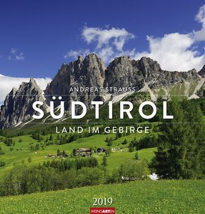 Südtirol – Kalender 2019 von Strauss,  Andreas, Weingarten