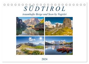 Südtirol, traumhafte Berge und Seen by VogtArt (Tischkalender 2024 DIN A5 quer), CALVENDO Monatskalender von VogtArt,  VogtArt