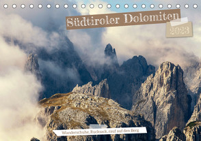 Südtiroler Dolomiten (Tischkalender 2023 DIN A5 quer) von Gerhardt Photography,  Jana