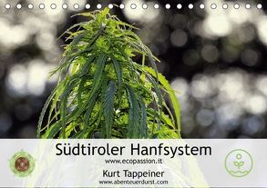 Südtiroler Hanfsystem (Tischkalender 2018 DIN A5 quer) von Tappeiner,  Kurt