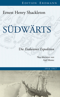 Südwärts von Monte,  Axel, Shackleton,  Ernest Henry