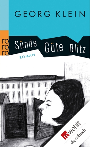 Sünde Güte Blitz von Klein,  Georg