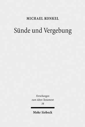 Sünde und Vergebung von Konkel,  Michael