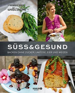 Süß & gesund von Leininger,  Thomas, Reeb,  Stefanie