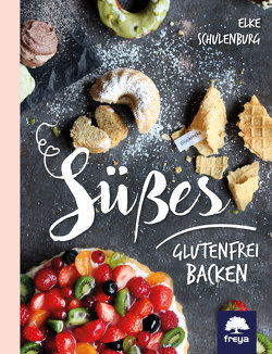 Süßes glutenfrei backen von Schulenburg,  Elke