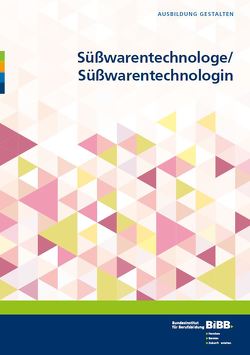 Süßwarentechnologe/Süßwarentechnologin von Bretschneider,  Markus, Kirbach,  Markus