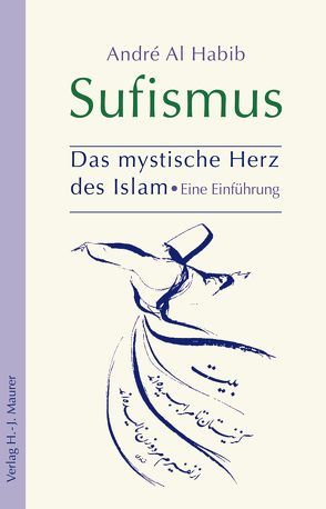 Sufismus von Habib,  André Al