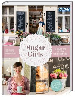 Sugar Girls von Henschel,  Jana, Schacht,  Ulrike, Werkmeister,  Meike