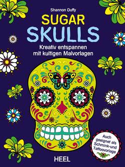 Sugar Skulls von Duffy,  Shannon