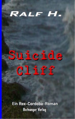 Suicide Cliff von H.,  Ralf